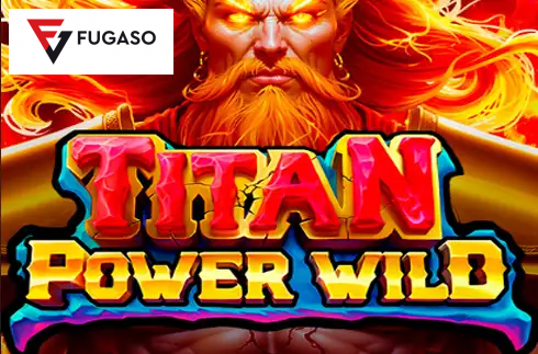 Titan Power Wild